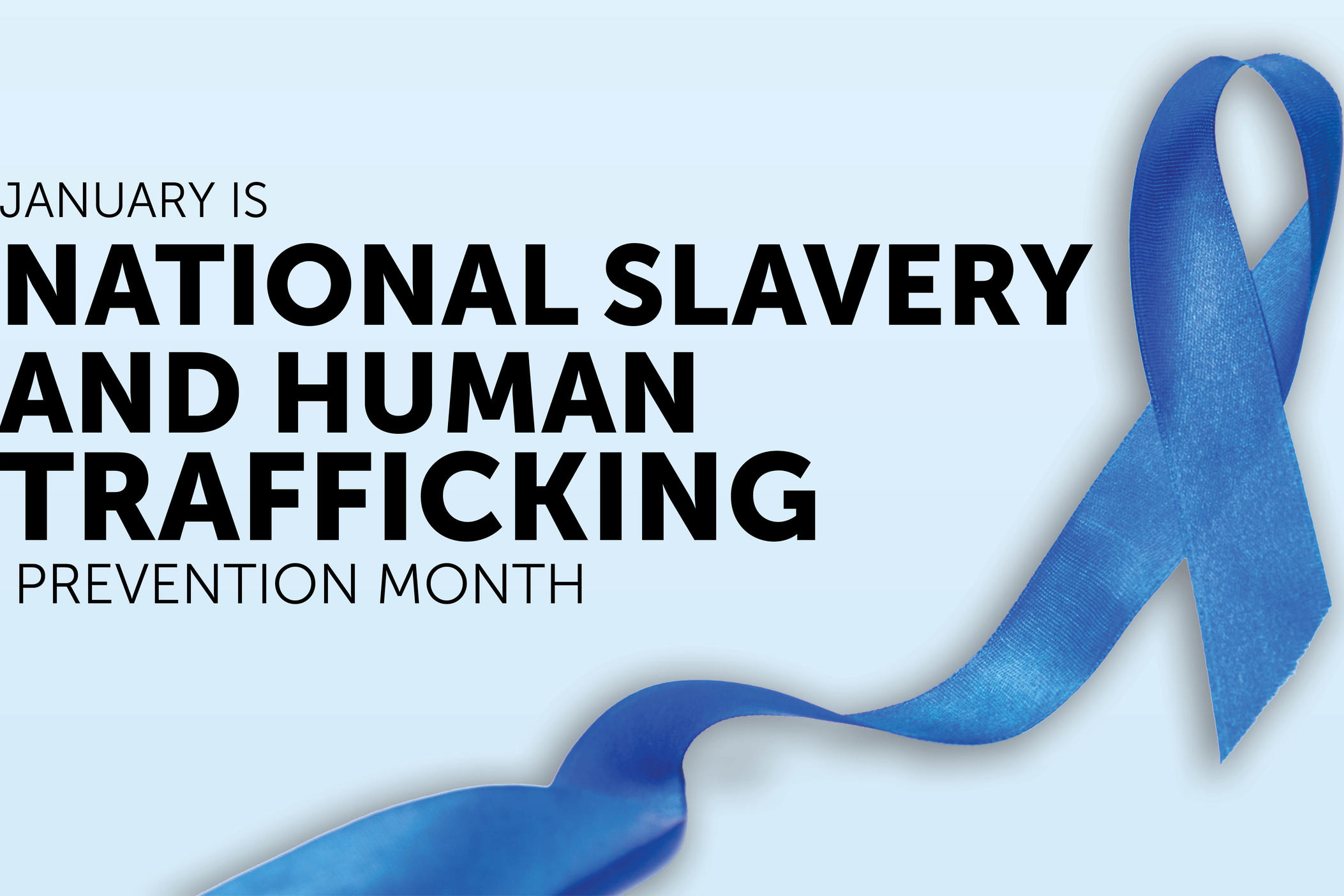 National Slavery and Human Trafficking Prevention Month Hero